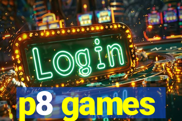 p8 games
